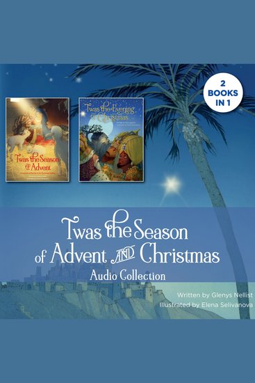 'Twas the Season of Advent and Christmas Audio Collection - 2 Books in 1 - cover