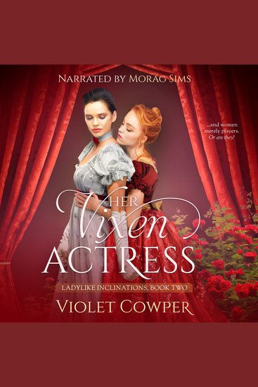 Her Vixen Actress - a Lesbian Regency Romance - cover