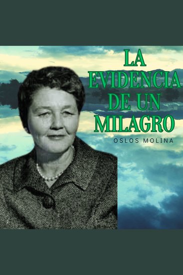 Evidencia de un milagro - Temas espirituales - cover