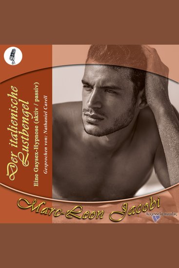 Der italienische Lustbengel - Eine Gaysex-Hypnose (aktiv passiv) - cover
