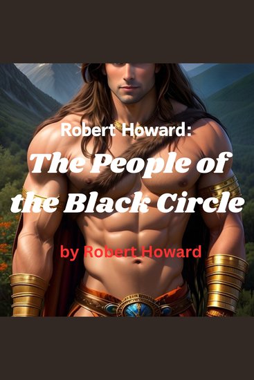 Robert Howard: The People of the Black Circle - Conan the Barbarian - cover