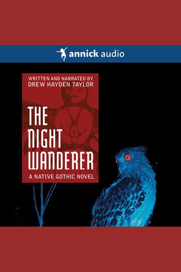 The Night Wanderer - A Native Gothic Novel - cover