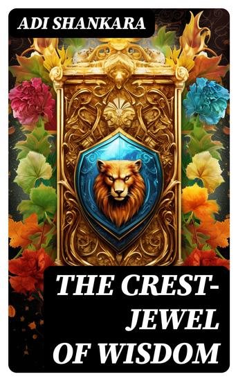 The Crest-Jewel of Wisdom - cover