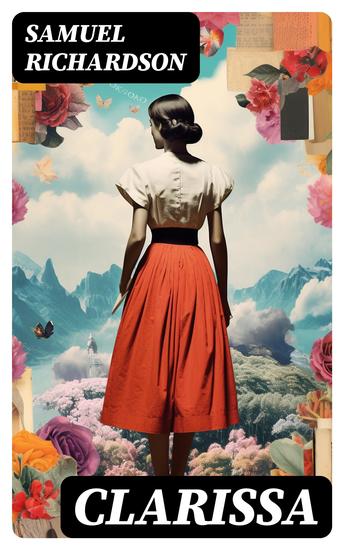 Clarissa - All 9 Volumes - The History of a Young Lady - cover