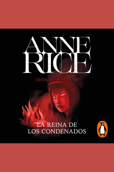 La Reina de los Condenados (Crónicas Vampíricas 3) - cover