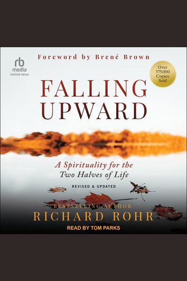 Falling Upward - A Spirituality for the Two Halves of Life - cover