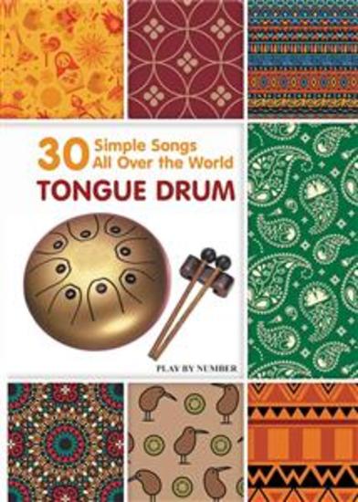 Tongue Drum 30 Simple Songs - All Over the World: Play by Number - cover