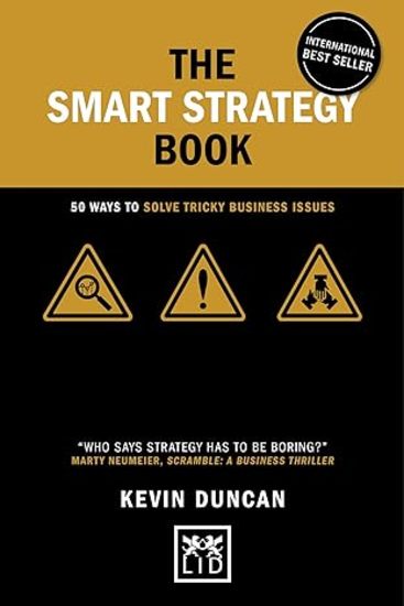 The Smart Strategy Book 5th Anniversary Edition - 50 ways to solve tricky business issues - cover