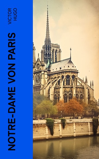 Notre-Dame von Paris - Victor Hugo - cover