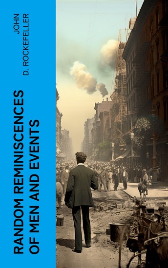 Random Reminiscences of Men and Events - cover