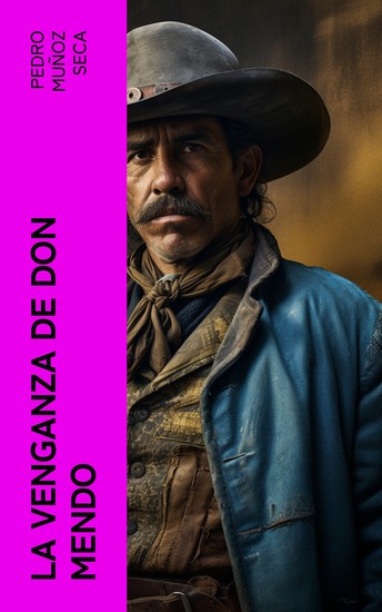 La venganza de Don Mendo - cover