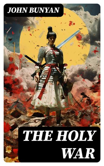 The Holy War - Historical Novel - cover