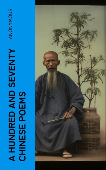 A Hundred and Seventy Chinese Poems - cover