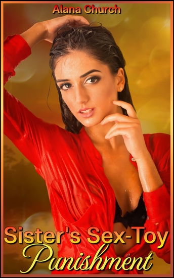 Sister's Sex-Toy Punishment - cover