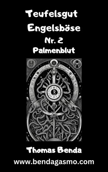 Teufelsgut Engelsböse Nr 2 - Palmenblut - cover
