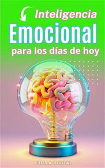 Inteligencia Emocional Para Los Días De Hoy - cover