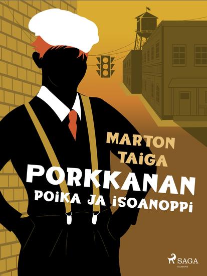 Porkkanan poika ja isoanoppi - cover