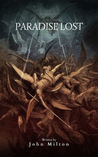 Paradise Lost - A Timeless Epic of Love Betrayal and Redemption - cover