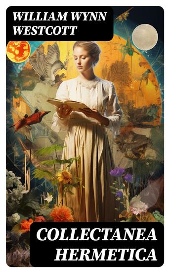 Collectanea Hermetica - All 10 Volumes - cover
