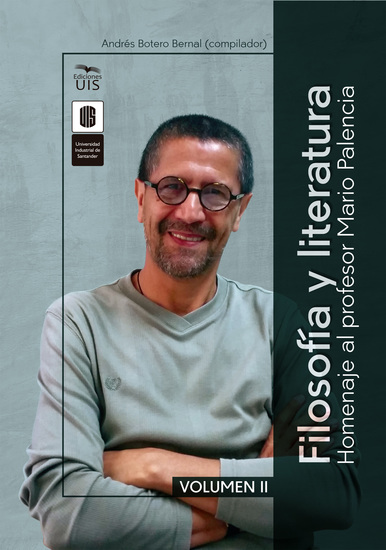 Filosofía y literatura volumen 2 - Homenaje al profesor Mario Palencia - cover