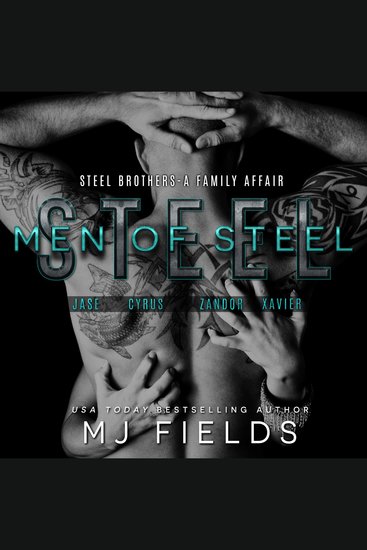 The Men of Steel - Steel Brothers Audio Box Set - cover
