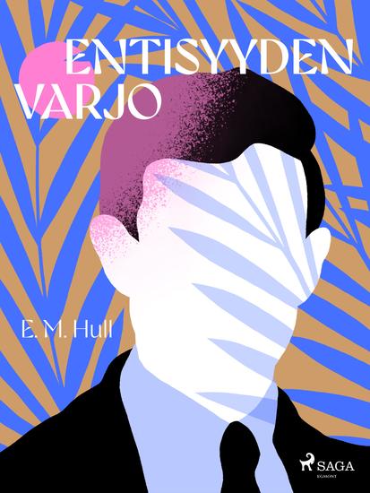 Entisyyden varjo - cover