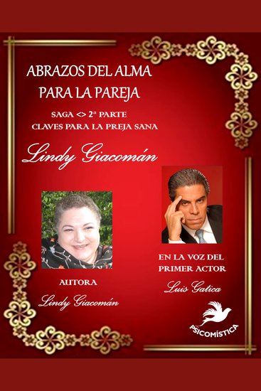 ABRAZOS DEL ALMA PARA LA PAREJA ParteII - CLAVES PARA LA PAREJA SANA - cover