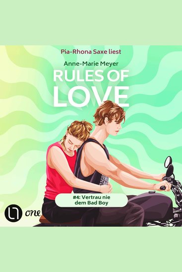 Rules of Love #4: Vertrau nie dem Bad Boy - Rules of Love Teil 4 (Ungekürzt) - cover