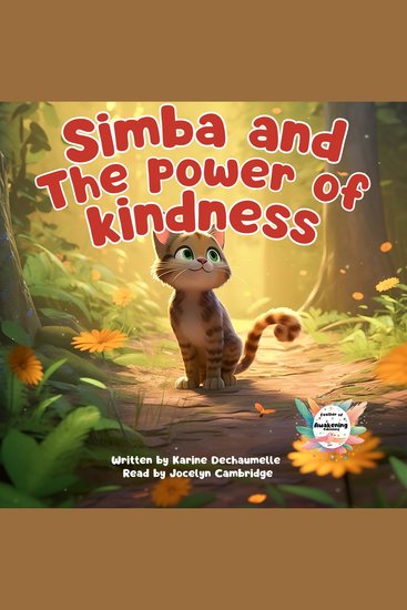 Simba and the power of kindness - A memorable reading experience for your little ones aged 2 to 5 with a touching and inspiring bedtime story - cover