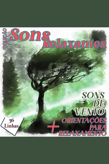 Coleção Sons Relaxantes - sons de vento - cover