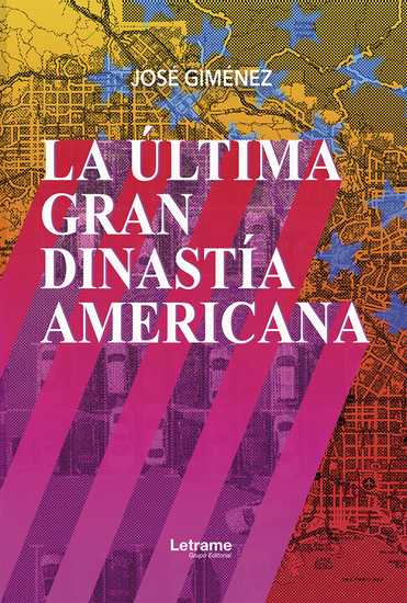 La última gran dinastía americana - cover