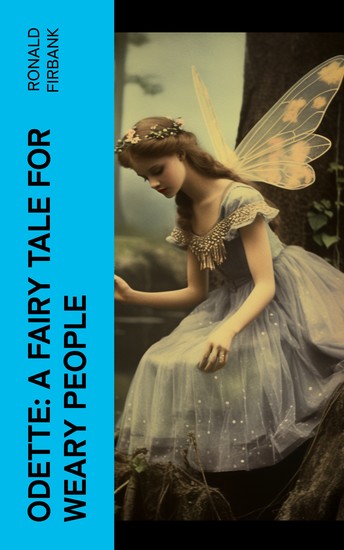 Odette: A Fairy Tale for Weary People - cover