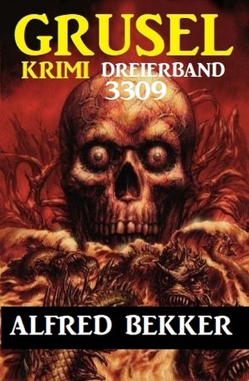 Gruselkrimi Dreierband 3309 - cover