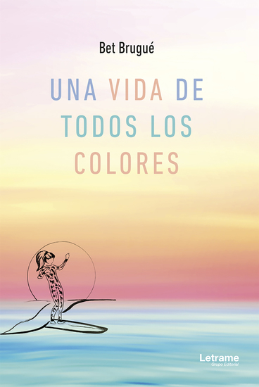 Una vida de todos los colores - cover