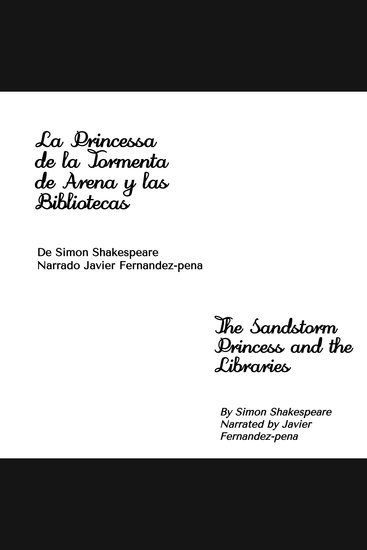 La Princesa de la Tormenta y las Bibliotecas - The Sandstorm Princess and the Libraries - cover