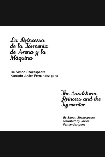 La Princesa de la Tormenta de Arena y la Máquina de Escribir - The Sandstorm Princess and the typewriter - cover