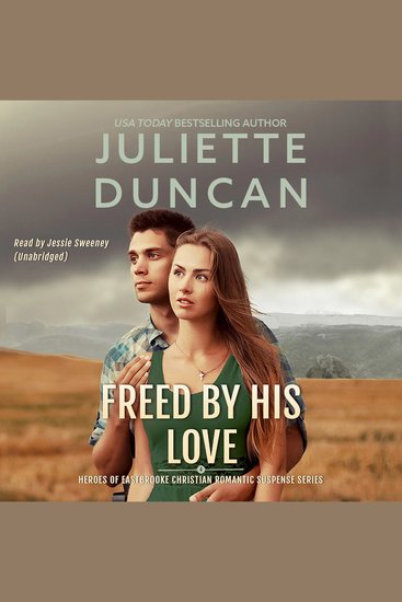Freed By His Love - A Christian Romantic Suspense Novel - cover