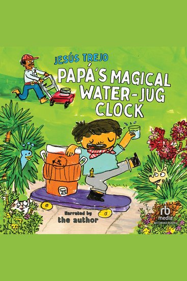 Papá's Magical Water-Jug Clock - cover