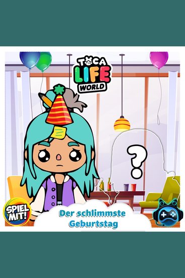 Mein schlimmster Geburtstag! - Toca Life World - cover