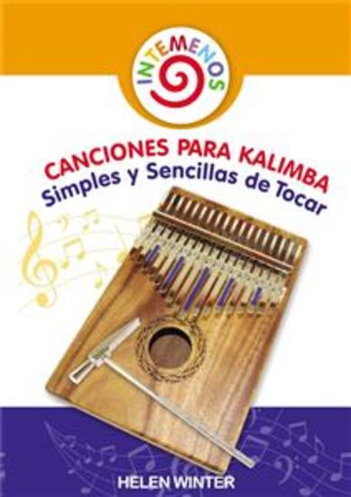Canciones para Kalimba Simples y Sencillas de Tocar - Adecuado para las Notas de Kalimba 8-17 - cover