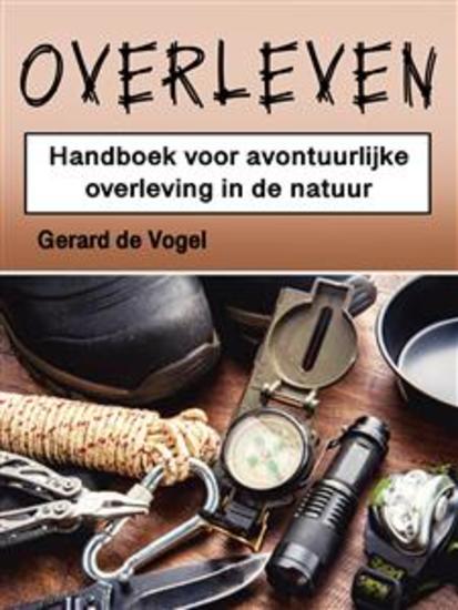 Overleven - Handboek voor avontuurlijke overleving in de natuur - cover