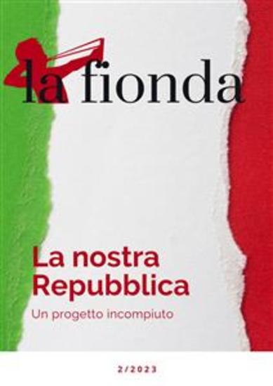 La Fionda 2 2023 - La nostra Repubblica - cover