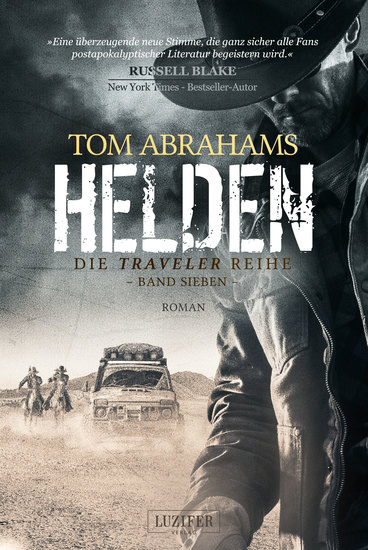 HELDEN (Traveler 7) - postapokalyptischer Roman - cover