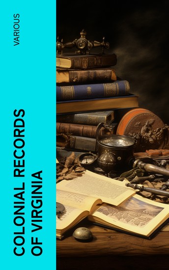 Colonial Records of Virginia - cover