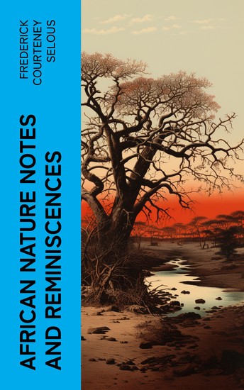African Nature Notes and Reminiscences - cover