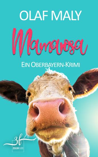 Mamarosa - Ein Oberbayern-Krimi - cover