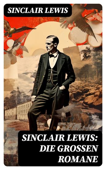 Sinclair Lewis: Die großen Romane - cover