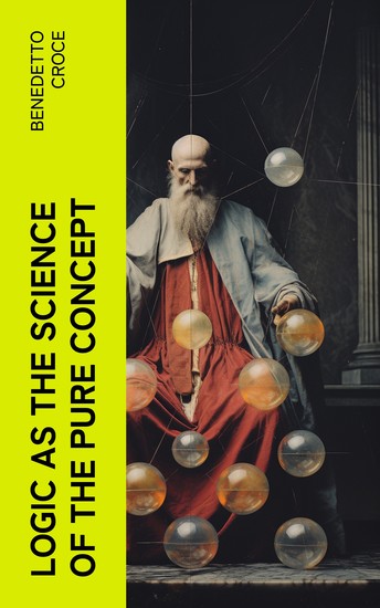 Logic as the Science of the Pure Concept - cover