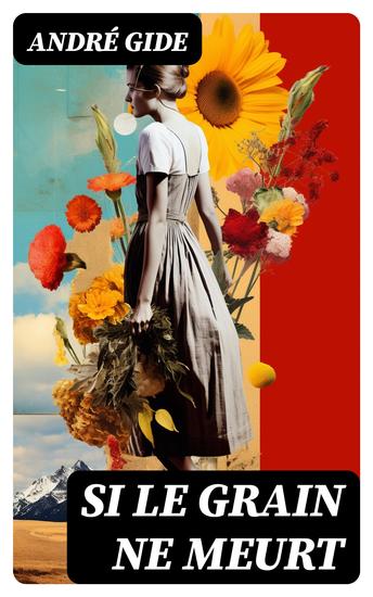 Si le Grain ne Meurt - cover