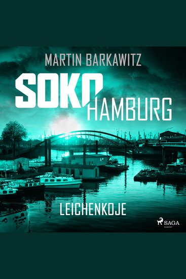 SoKo Hamburg: Leichenkoje (Ein Fall für Heike Stein Band 16) - cover
